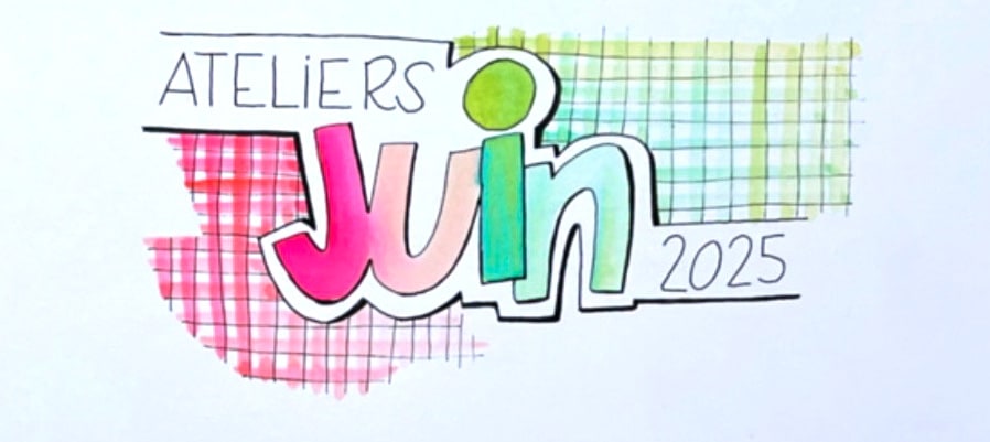 ateliers-juin-2025-titre